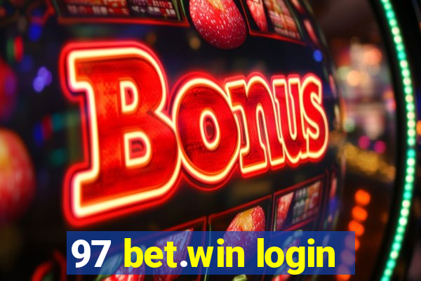 97 bet.win login